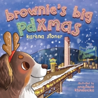Brownie's Big PDXmas 1954017057 Book Cover