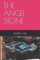 The Angel Stone 1093166797 Book Cover