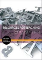 Resources for Teaching English: 11-14 1441102116 Book Cover