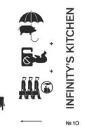 Infinity's Kitchen 10: A Journal of Experimental Literature 1795298804 Book Cover