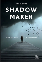 Shadow Maker B086FYCZGQ Book Cover