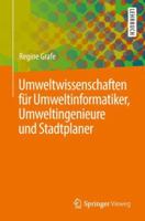 Umweltwissenschaften F�r Umweltinformatiker, Umweltingenieure Und Stadtplaner 3662577461 Book Cover