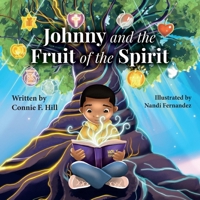 Johnny and the Fruit of the Spirit B0H1FB1R8R Book Cover