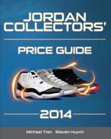 Jordan Collectors' Price Guide 2014 1495426882 Book Cover