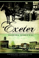 Exeter:: Historically Speaking 1596294868 Book Cover