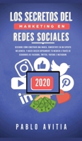 Los secretos del Marketing en Redes Sociales 2020: Descubre cómo construir una marca, convertirte en un experto influencer, y hacer crecer rápidamente ... Youtube e Instagram 1989779352 Book Cover