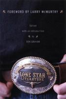 Lone Star Literature: From the Red River to the Rio Grande: A Texas Anthology 0393328287 Book Cover