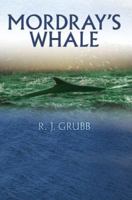 Mordray's Whale 0595364179 Book Cover