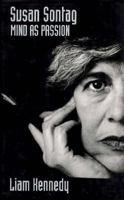 Susan Sontag: Mind As Passion 0719037867 Book Cover