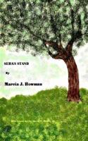 Sera's Stand 1425908551 Book Cover