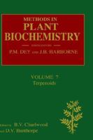 Terpenoids, Volume 7: Volume 7 (Methods in Plant Biochemistry) 012461017X Book Cover