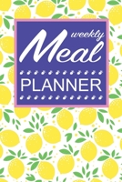Meal Weekly Planner: Track And Plan Your Meals Weekly (52 Weeks Food Planner) Meal Preparing And Planning Grocery List 1697921566 Book Cover