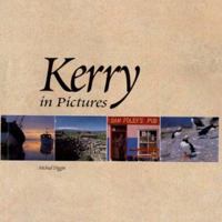 Kerry in Pictures 1898256977 Book Cover