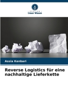 Reverse Logistics für eine nachhaltige Lieferkette (German Edition) 6208943825 Book Cover