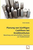 Planung von künftigen Cashflows bei Kreditinstituten 3639254201 Book Cover