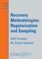 Recovery Methodologies: Regularization and Sampling 1470473453 Book Cover