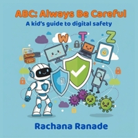 ABC: Always Be Careful B0GVBZ9J6P Book Cover