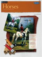 Acrylic: Horses (HT285) (Walter Foster How to Draw and Paint Series) 1560108436 Book Cover