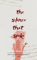 The Silence That Spoke B0FDLSPWMS Book Cover