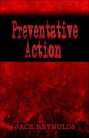 Preventative Action 1413755070 Book Cover