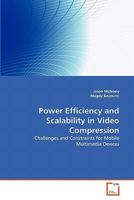 Power Efficiency and Scalability in Video Compression 3639290801 Book Cover