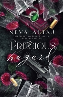 Precious Hazard (Special Edition Print) (Special Discrete Edition - Perfectly Imperfect) 1961423537 Book Cover