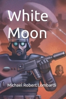 White Moon B0GBVFGSHV Book Cover