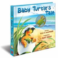Baby Turtle's Tale: A Mini Animotion Book 1449403549 Book Cover