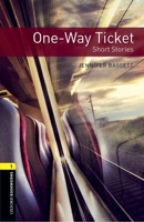 One-way Ticket: Short Stories 0194229505 Book Cover