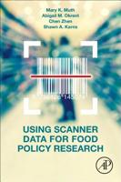 Using Scanner Data for Food Policy Research 0128145072 Book Cover