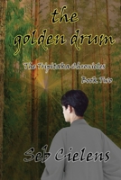 The Golden Drum 1948266466 Book Cover