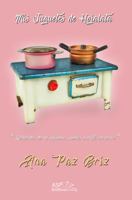 MIS Juguetes de Hojalata: Recuerdos de Mi Infancia, Sue�os Escritos En Verso 0998174920 Book Cover