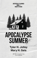 Apocalypse Summer 1733182136 Book Cover