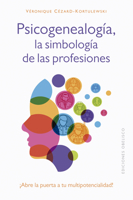 Psicogenealogia. Las Simbologia de Las Profesiones 8411720691 Book Cover