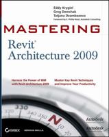 Mastering Revit Architecture 2009 0470295287 Book Cover