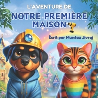 L'aventure de notre première maison (French Edition) B0CWXM1Y2Y Book Cover