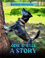 Odie Smells a Story B0GVRZL449 Book Cover