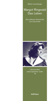 Margot Ringwald - Das Leben: Eine Judische Geschichte Aus Czernowitz 3412523372 Book Cover