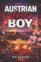 Austrian lost Boy B0GH97BQ6W Book Cover