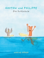 GASTON und PHILIPPE 1006431985 Book Cover