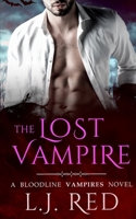 The Lost Vampire: A Bloodline Vampires Novel B0F4XR4N7K Book Cover