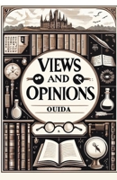 Views And Opinions 9364287398 Book Cover