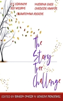 The Story Tree Challenge Maiden Anthology B08MN1NWWF Book Cover