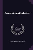 Gemeinnütziges Handlexicon 1378482107 Book Cover