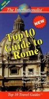 Top 10 Guide to Key Rome Sights 1477497218 Book Cover