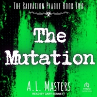The Mutation B0CDB4LGJX Book Cover