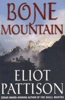 Bone Mountain 0312330898 Book Cover