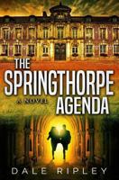 The Springthorpe Agenda 1984984128 Book Cover