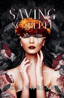Saving Scarlett 1961238357 Book Cover