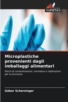 Microplastiche provenienti dagli imballaggi alimentari 6630348141 Book Cover